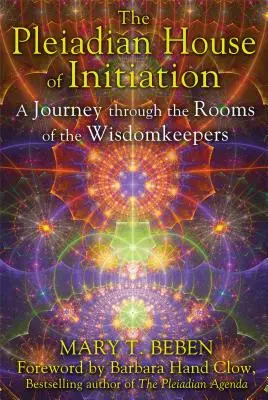 La Casa Pleiadiana dell'Iniziazione: Un viaggio attraverso le stanze dei Custodi della Saggezza - The Pleiadian House of Initiation: A Journey Through the Rooms of the Wisdomkeepers