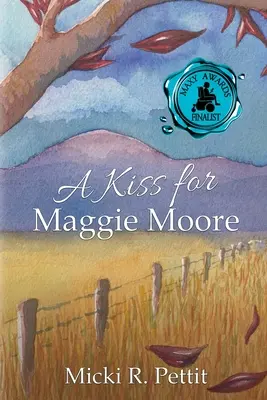 Un bacio per Maggie Moore - A Kiss for Maggie Moore