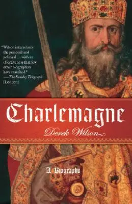 Carlo Magno: Una biografia - Charlemagne: A Biography