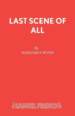 L'ultima scena di tutti - Last Scene of All