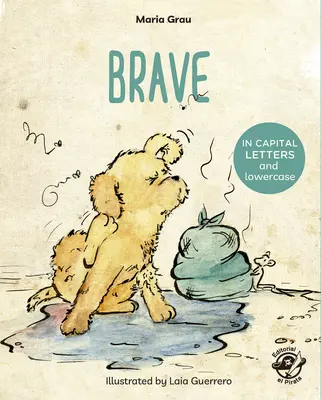 Coraggioso - Brave