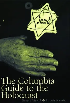La guida Columbia all'Olocausto - The Columbia Guide to the Holocaust