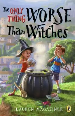 L'unica cosa peggiore delle streghe - The Only Thing Worse Than Witches