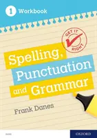 Ottieni il giusto: KS3; 11-14: Ortografia, punteggiatura e grammatica libro di lavoro 1 - Get It Right: KS3; 11-14: Spelling, Punctuation and Grammar workbook 1