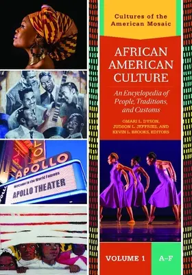 Cultura afroamericana [3 volumi]: Un'enciclopedia di persone, tradizioni e costumi - African American Culture [3 Volumes]: An Encyclopedia of People, Traditions, and Customs