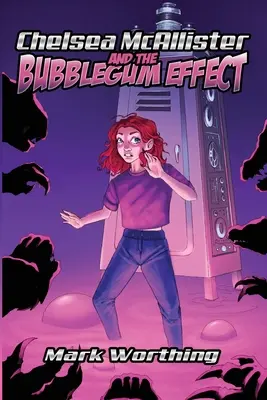 Chelsea McAllister e l'Effetto Bubblegum - Chelsea McAllister and the Bubblegum Effect