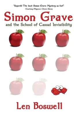 Simon Grave e la scuola dell'invisibilità casuale - Simon Grave and the School of Casual Invisibility