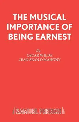 Il musical L'importanza di essere Ernesto - The Musical Importance of Being Earnest