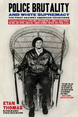 Brutalità della polizia e supremazia bianca: La lotta contro le tradizioni americane - Police Brutality and White Supremacy: The Fight Against American Traditions