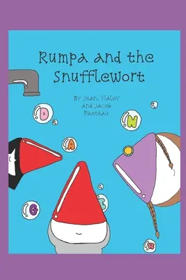 Rumpa e la tabacchiera - Rumpa and the Snufflewort