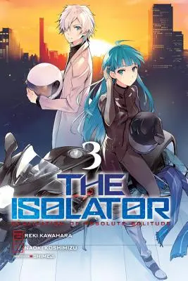 L'isolatore, Vol. 3 (Manga) - The Isolator, Vol. 3 (Manga)