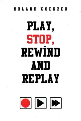 Riprodurre, fermare, riavvolgere e riprodurre - Play, Stop, Rewind and Replay