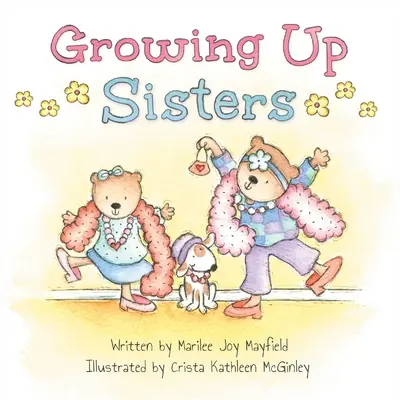 Sorelle crescenti - Growing Up Sisters