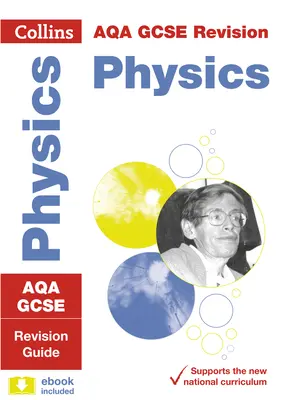 Collins GCSE Revisione e pratica: Nuovo Curriculum 2016 - Aqa GCSE Physics: Guida alla revisione - Collins GCSE Revision and Practice: New 2016 Curriculum - Aqa GCSE Physics: Revision Guide