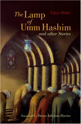 La lampada di Umm Hashim: E altre storie - The Lamp of Umm Hashim: And Other Stories