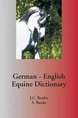 Dizionario equino tedesco-inglese - German - English Equine Dictionary