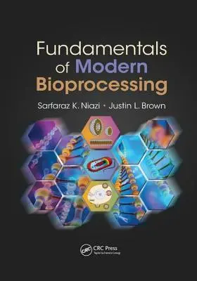 Fondamenti del moderno bioprocesso - Fundamentals of Modern Bioprocessing