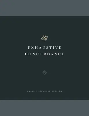 Concordanza esaustiva ESV - ESV Exhaustive Concordance