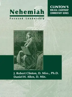 Leadership focalizzata su Neemia - Nehemiah Focused Leadership
