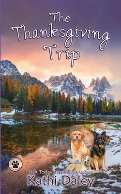 Il viaggio del Ringraziamento - The Thanksgiving Trip