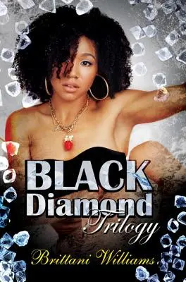 La trilogia del diamante nero - The Black Diamond Trilogy
