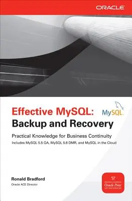 MySQL efficace: Backup e ripristino - Effective MySQL: Backup and Recovery