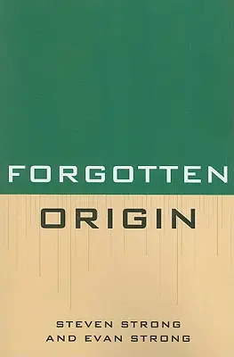 L'origine dimenticata - Forgotten Origin