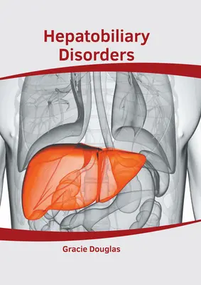 Disturbi epatobiliari - Hepatobiliary Disorders