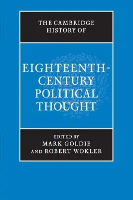 Storia di Cambridge del pensiero politico del XVIII secolo - The Cambridge History of Eighteenth-Century Political Thought