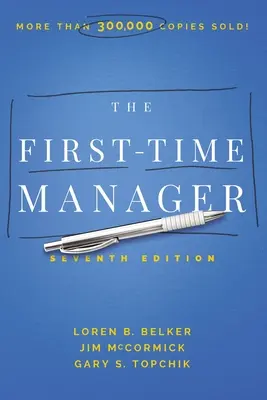 Il manager della prima ora - The First-Time Manager