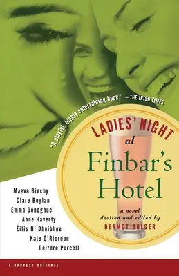 La notte delle signore all'hotel Finbar - Ladies' Night at Finbar's Hotel