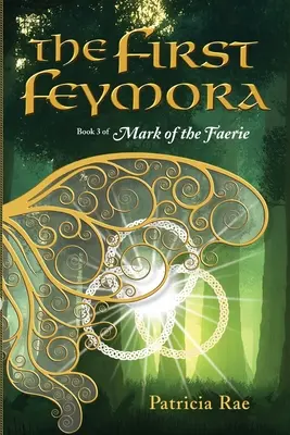 La prima Feymora - The First Feymora
