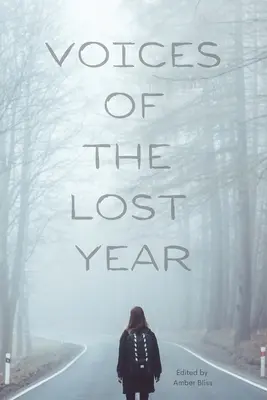 Voci dell'anno perduto - Voices of the Lost Year