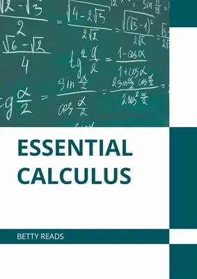 Calcolo essenziale - Essential Calculus