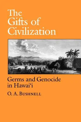 I doni della civiltà - The Gifts of Civilization