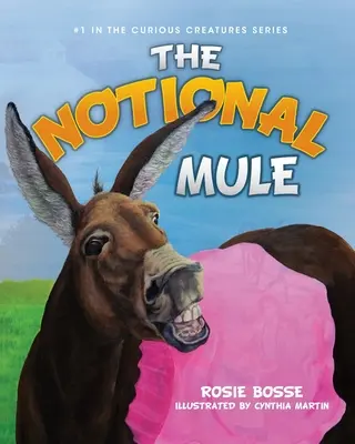 Il mulo fittizio - The Notional Mule