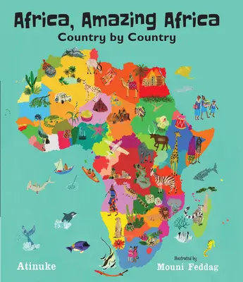 Africa, l'Africa sorprendente: Paese per Paese - Africa, Amazing Africa: Country by Country