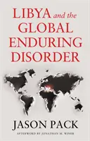 La Libia e il disordine globale duraturo - Libya and the Global Enduring Disorder