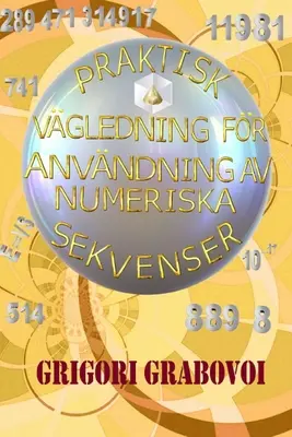 Guida pratica all'uso delle sequenze numeriche - Praktisk Vgledning Fr Anvndning AV Numeriska Sekvenser