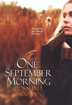 Un mattino di settembre - One September Morning