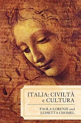 Italia: Civiltà e Cultura - Italia: Civilta e Cultura