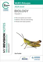 I miei appunti di revisione: WJEC/Eduqas AS/A-Level Anno 1 Biologia - My Revision Notes: WJEC/Eduqas AS/A-Level Year 1 Biology