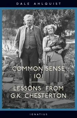 Il buon senso 101: lezioni da Chesterton - Common Sense 101: Lessons from Chesterton