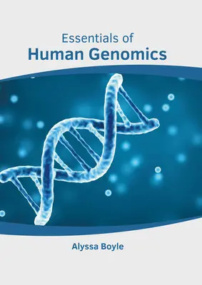 Elementi essenziali di genomica umana - Essentials of Human Genomics