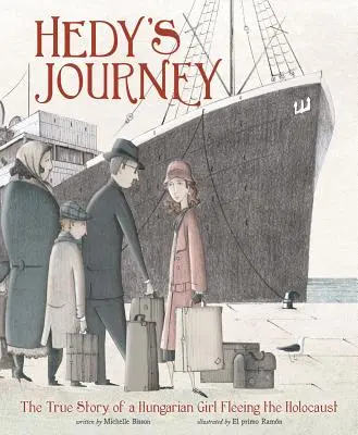 Il viaggio di Hedy: La vera storia di una ragazza ungherese in fuga dall'Olocausto - Hedy's Journey: The True Story of a Hungarian Girl Fleeing the Holocaust