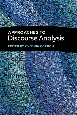 Approcci all'analisi del discorso - Approaches to Discourse Analysis