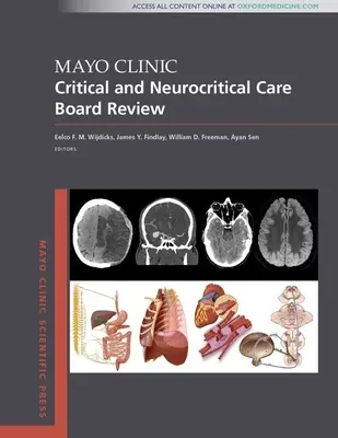 Revisione della scheda di Mayo Clinic per l'assistenza critica e neurocritica - Mayo Clinic Critical and Neurocritical Care Board Review