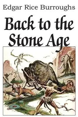 Ritorno all'età della pietra - Back to the Stone Age