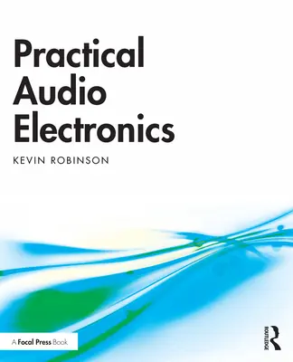 Elettronica audio pratica - Practical Audio Electronics