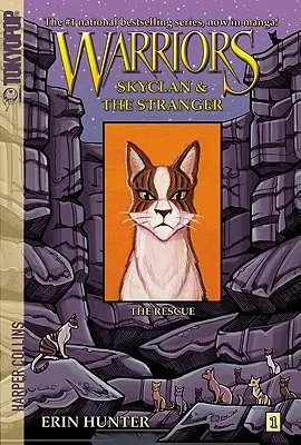 Warriors Manga: Skyclan e lo straniero #1: Il salvataggio - Warriors Manga: Skyclan and the Stranger #1: The Rescue